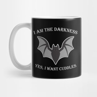 I Am The Darkness Cute Bat Halloween Mug